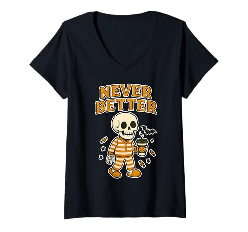 Damen Never Better Skelett T-Shirt mit V-Ausschnitt Damen Never Better Skelett T-Shirt mit V-Ausschnitt von Halloween costume Headquarters