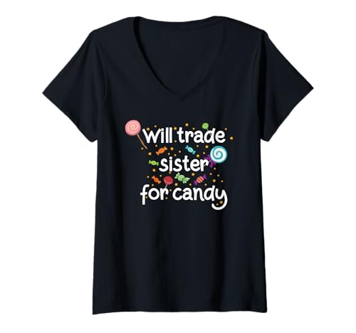Damen Will Trade Sister for Candy - Lustige Halloween-Geschwister T-Shirt mit V-Ausschnitt Damen Will Trade Sister for Candy - Lustige Halloween-Geschwister T-Shirt mit V-Ausschnitt von Halloween for Siblings