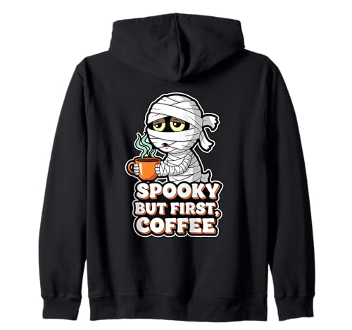 Gruselige Aber erste Kaffee müde Mama Kapuzenjacke Gruselige Aber erste Kaffee müde Mama Kapuzenjacke von Halloween mummy coffee sleepy brew spooky vibe