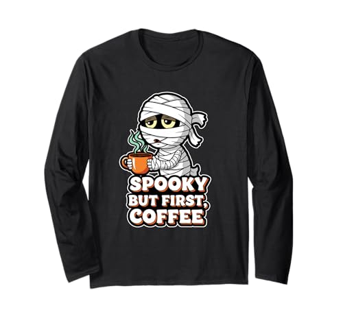 Gruselige Aber erste Kaffee müde Mama Langarmshirt Gruselige Aber erste Kaffee müde Mama Langarmshirt von Halloween mummy coffee sleepy brew spooky vibe