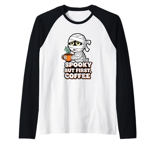 Gruselige Aber erste Kaffee müde Mama Raglan Gruselige Aber erste Kaffee müde Mama Raglan von Halloween mummy coffee sleepy brew spooky vibe