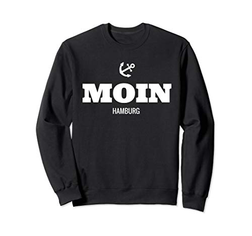 Anker Moin Hamburg Damen Herren Kinder Geschenk Hamburger Sweatshirt Anker Moin Hamburg Damen Herren Kinder Geschenk Hamburger Sweatshirt von Hamburg Liebe