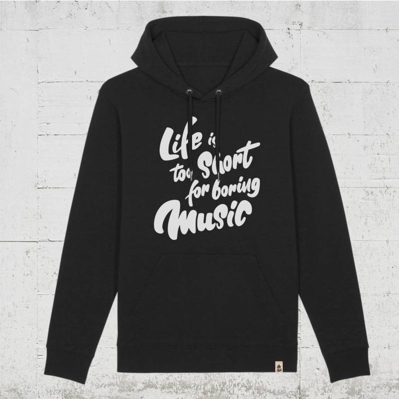 Bio Hoodie, Hoodie Unisex, Life Is Too Short For Boring Music, Musik-Hoodie, Dj Kapuzenpulli Organic. Vegan. Fairwear Bio Hoodie, Hoodie Unisex, Life Is Too Short For Boring Music, Musik-Hoodie, Dj Kapuzenpulli Organic. Vegan. Fairwear von HamburgLaPlaya