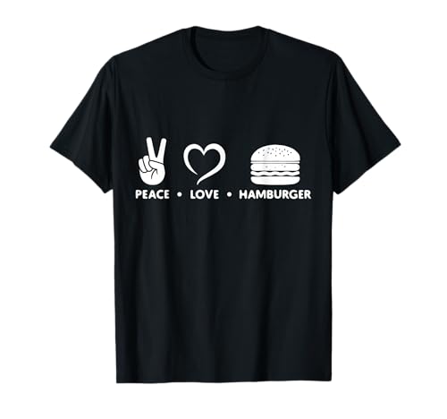 Männer Frauen Frieden lieben Hamburger T-Shirt Männer Frauen Frieden lieben Hamburger T-Shirt von Hamburger -Liebhaber Shirt