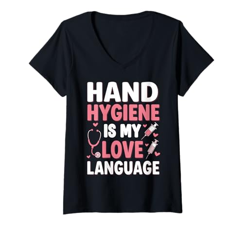 Damen Händehygiene ist Meine Liebessprache Lustige Wertschätzung für Krankenschwestern T-Shirt mit V-Ausschnitt Damen Händehygiene ist Meine Liebessprache Lustige Wertschätzung für Krankenschwestern T-Shirt mit V-Ausschnitt von Hand Hygiene Tees for Women Men