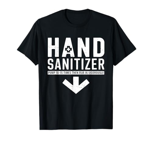 Handdesinfektionsmittel Shirt Witz lustig schmutzig für Männer Erwachsene Humor T-Shirt Handdesinfektionsmittel Shirt Witz lustig schmutzig für Männer Erwachsene Humor T-Shirt von Hand Sanitizer Shirts