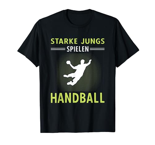 Handball Junge Handballspieler Starke Jungs Spielen Handball T-Shirt von Handball Kinder Geschenke Handballer Zubehör