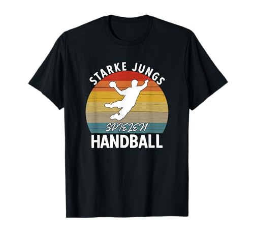 Handballspieler Handballer, Starke Jungs Spielen Handball T-Shirt Handballspieler Handballer, Starke Jungs Spielen Handball T-Shirt von Handball Kinder Geschenke Handballer Zubehör