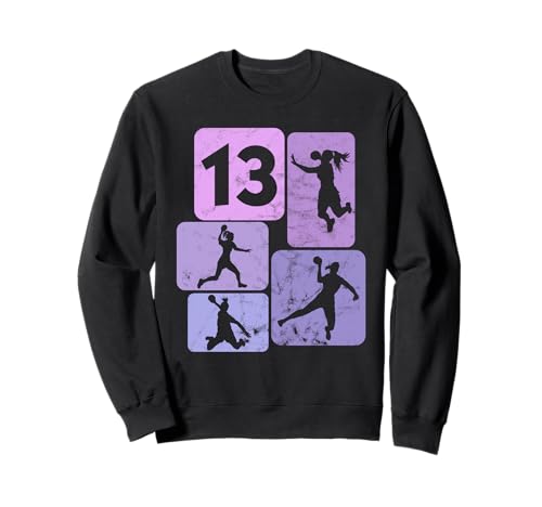 13. Geburtstag Handballer 13 Jahre Mädchen Handball Sweatshirt 13. Geburtstag Handballer 13 Jahre Mädchen Handball Sweatshirt von Handball Mädchen Geschenke Kinder Geburtstagsshirt