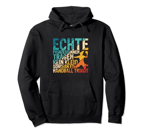 Echte Prinzessinnen Tragen Kein Kleid Handball Trikot Frauen Pullover Hoodie von Handball Prinzessin Bekleidung & Designs