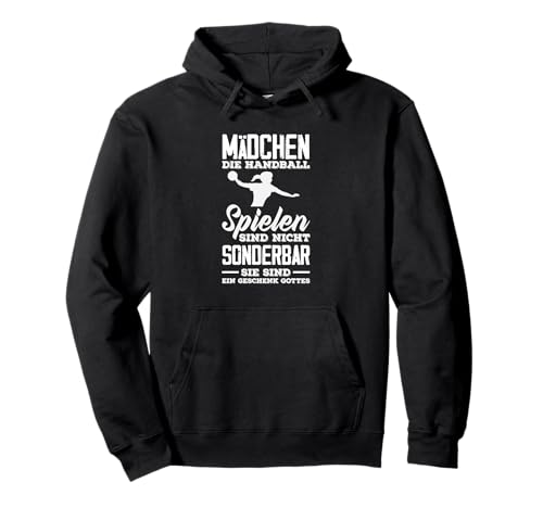 Mädchen Die Handball Spielen Sind Nicht Sonderbar Pullover Hoodie Mädchen Die Handball Spielen Sind Nicht Sonderbar Pullover Hoodie von Handball Spruch Lustige Handballer Geschenke