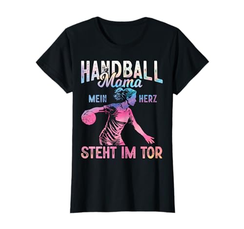 Handball Mama Mein Herz Steht Im Tor Handballer Torwart T-Shirt Handball Mama Mein Herz Steht Im Tor Handballer Torwart T-Shirt von Handball Torwart Mama Muttertag Geschenkidee