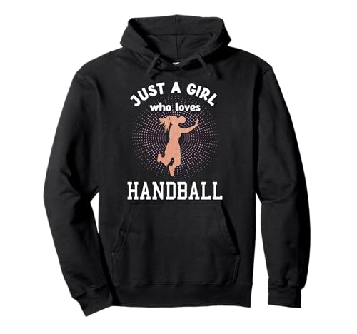 Handballer Mädchen | Just A Girl Who Loves Handball Pullover Hoodie Handballer Mädchen | Just A Girl Who Loves Handball Pullover Hoodie von Handball Zubehör Geschenk Für Handball Kinder