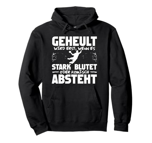 Lustiger Handball Spruch für Männer Pullover Hoodie Lustiger Handball Spruch für Männer Pullover Hoodie von Handballer Sprüche