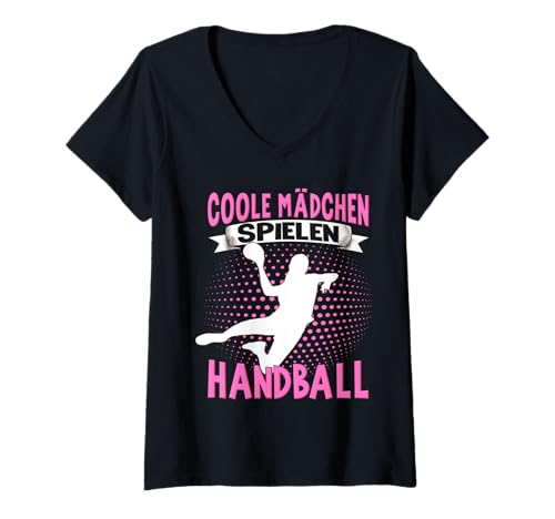 Damen Handballerin Damen Kinder Coole Mädchen Spielen Handball. T-Shirt mit V-Ausschnitt von Handballer Zubehör Handballspieler Sportler Sport.