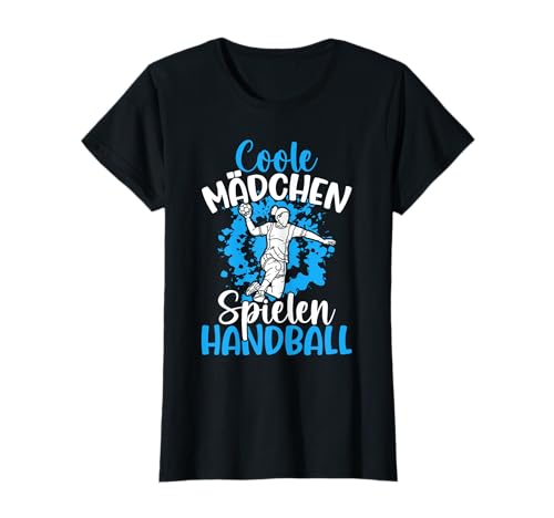 Damen Lustiges Coole Mädchen Spielen Handball T-Shirt Damen Lustiges Coole Mädchen Spielen Handball T-Shirt von Handballerin Handball Kleidung