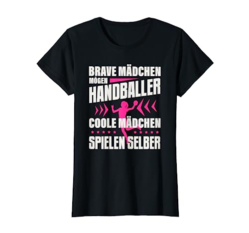 Brave Mädchen Mögen Handballer Coole Spielen Selber Handball T-Shirt von Handballerin & Handballspieler Sprüche