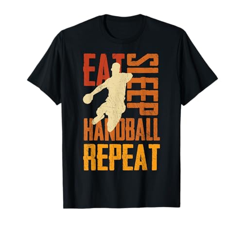 Eat Sleep Handball Repeat Spieler Jungs Männer Handballer T-Shirt Eat Sleep Handball Repeat Spieler Jungs Männer Handballer T-Shirt von Handballspieler Geschenkideen Handballer Designs