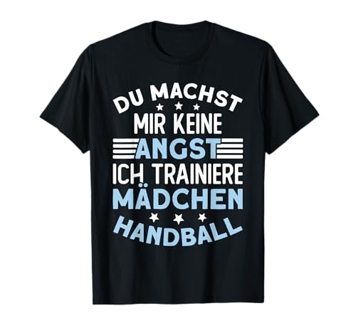 Handballspieler Mädchen Handballtraining Handball Trainer T-Shirt Handballspieler Mädchen Handballtraining Handball Trainer T-Shirt von Handballspieler Handball Trainer Geschenke