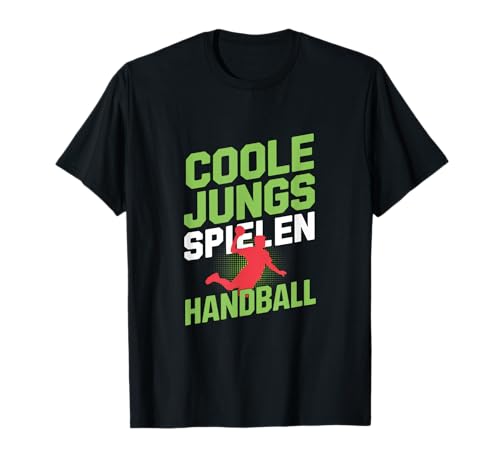 Coole Jungs Spielen Handball - Coole T-Shirt Coole Jungs Spielen Handball - Coole T-Shirt von Handballspieler Handballer Jungs Spielen Handball
