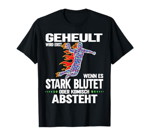 Handball Spieler Designs Herren & Damen und Handball Fans T-Shirt Handball Spieler Designs Herren & Damen und Handball Fans T-Shirt von Handballspielerin & Handballer Zubehör Spruch