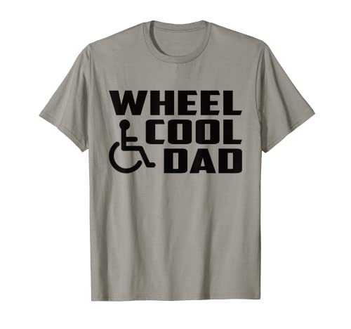 Herren Wheel Cool Dad Handicap Rollstuhl Paraplegic T-Shirt Herren Wheel Cool Dad Handicap Rollstuhl Paraplegic T-Shirt von Handicap Disability Amputee Wheelchair User Gifts