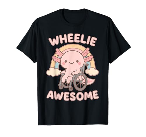 Süße Kawaii Axolotl im Rollstuhl - Handicap Girl T-Shirt von Handicap Rollstuhlendesigns für Mädchen und Frauen