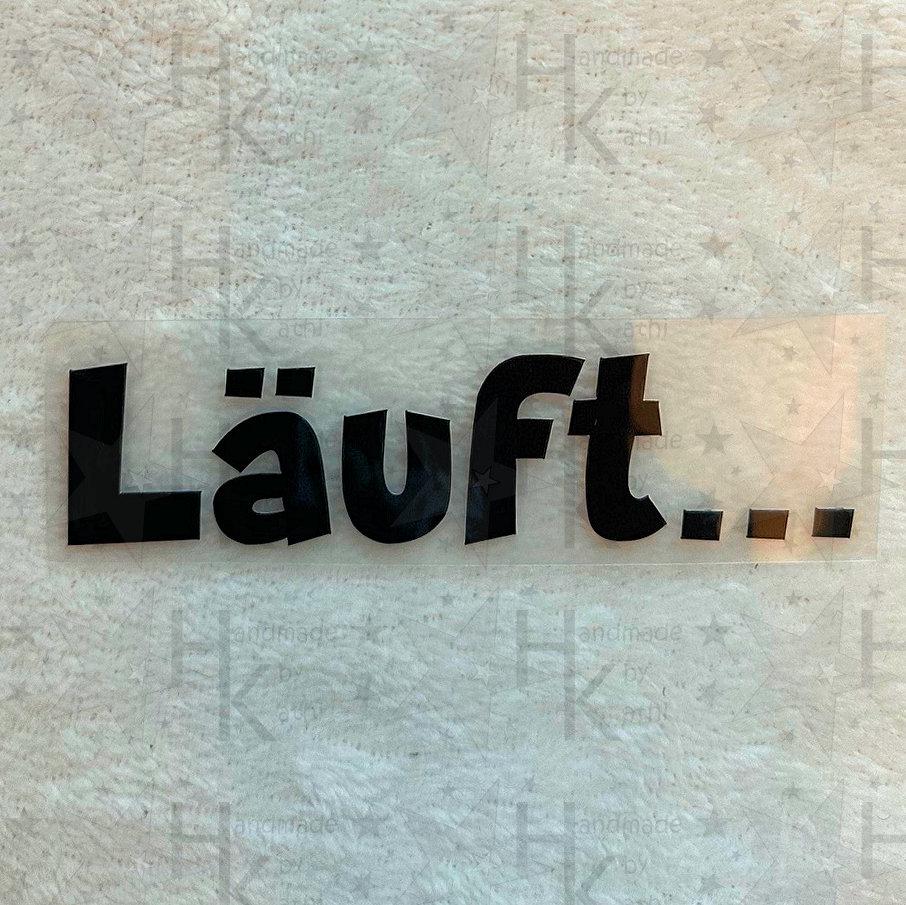 Bügelbild - Läuft ... | Spruch Statement Viele Mögliche Farben Bügelbild - Läuft ... | Spruch Statement Viele Mögliche Farben von HandmadebyKathi