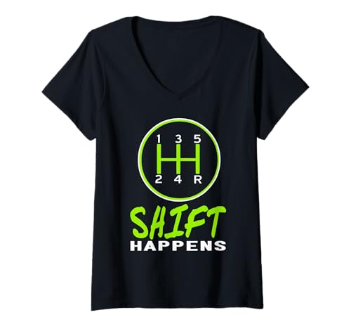 Damen Lustiger Shift Happens Handschalter Auto Humor T-Shirt mit V-Ausschnitt Damen Lustiger Shift Happens Handschalter Auto Humor T-Shirt mit V-Ausschnitt von Handschaltung Fans Und Autofreunde