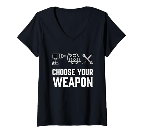 Damen Wähle Deine Waffe Werkzeug Handwerker Handwerk Bauarbeiter T-Shirt mit V-Ausschnitt Damen Wähle Deine Waffe Werkzeug Handwerker Handwerk Bauarbeiter T-Shirt mit V-Ausschnitt von Handwerk Baustelle Schreiner Tischler Lustig