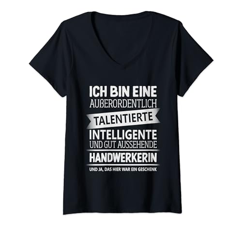 Damen Handwerk Werkstatt Baustelle Handwerkerin T-Shirt mit V-Ausschnitt Damen Handwerk Werkstatt Baustelle Handwerkerin T-Shirt mit V-Ausschnitt von Handwerk Zubehör Lustige Handwerkerin Geschenke