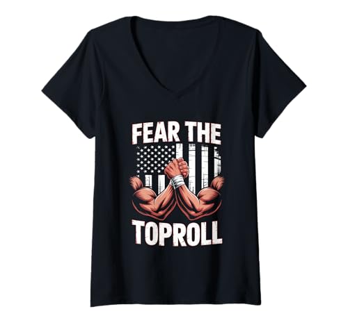 Damen Armdrücken Armwrestling Fear The Toproll T-Shirt mit V-Ausschnitt Damen Armdrücken Armwrestling Fear The Toproll T-Shirt mit V-Ausschnitt von Handwrestler Armwrestling Armdrücker