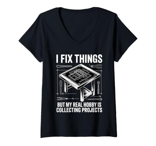 Damen I Fix Stuff But I Really Collect Projects T-Shirt mit V-Ausschnitt Damen I Fix Stuff But I Really Collect Projects T-Shirt mit V-Ausschnitt von Handy Gewohnheitsprojekthorter