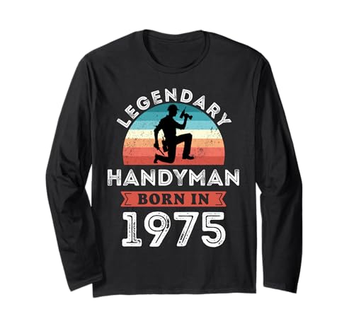 Legendary Handyman Born in 1975, 50. Geburtstag Herren Langarmshirt Legendary Handyman Born in 1975, 50. Geburtstag Herren Langarmshirt von Handyman 1975 Legends Gifts for Mens 50th Bday