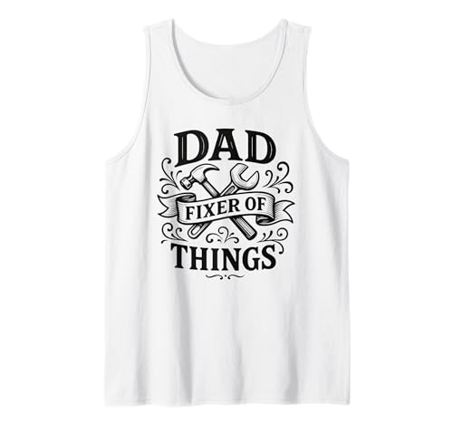 Herren Dad Fixer of Things, lustiges Heimwerkerwerkzeug, Hammerschlüssel, praktisch für Herren Tank Top Herren Dad Fixer of Things, lustiges Heimwerkerwerkzeug, Hammerschlüssel, praktisch für Herren Tank Top von Handyman Father Humor Builder Repair Style Brand