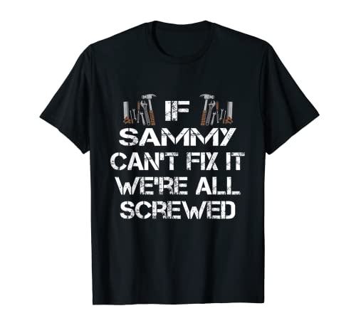 Herren Lustiges Handwerker-Zitat, personalisiertes Sammy-Geschenk T-Shirt Herren Lustiges Handwerker-Zitat, personalisiertes Sammy-Geschenk T-Shirt von Handyman Sammy Apparel and Gifts