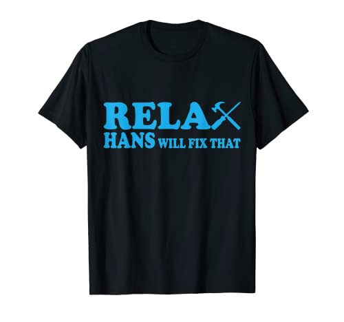 Herren Lustiger Männer Name Vorname Hans mit Spruch zu Weihnachten T-Shirt Herren Lustiger Männer Name Vorname Hans mit Spruch zu Weihnachten T-Shirt von Hans Name Vorname Handwerker Statement Geburtstag