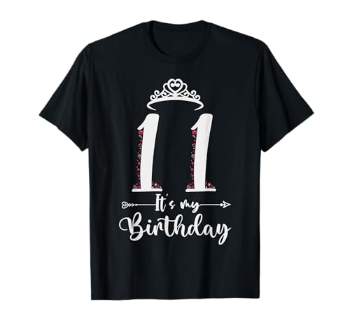 11 It's My Birthday Herzen Krone Happy 11th Birthday Girl T-Shirt 11 It's My Birthday Herzen Krone Happy 11th Birthday Girl T-Shirt von Happy 11 Years Old Kid Girls Birthday Gift
