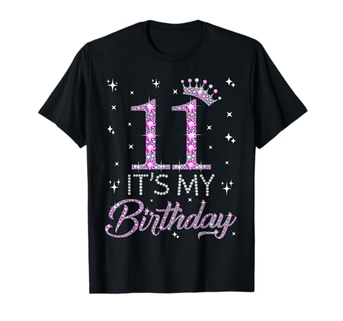 11 It's My Birthday Pink Crown Herzlichen Glückwunsch zum 11. Geburtstag Mädchen T-Shirt 11 It's My Birthday Pink Crown Herzlichen Glückwunsch zum 11. Geburtstag Mädchen T-Shirt von Happy 11 Years Old Kid Girls Birthday Gift