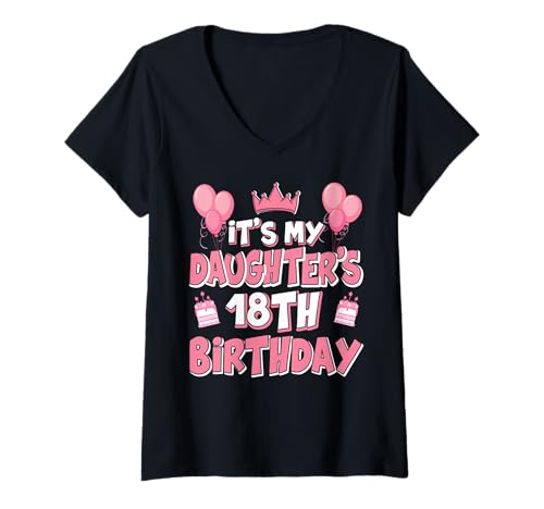 Damen Luftballons Es ist der 18. Geburtstag meiner Tochter 2007 18 Jahre alt T-Shirt mit V-Ausschnitt Damen Luftballons Es ist der 18. Geburtstag meiner Tochter 2007 18 Jahre alt T-Shirt mit V-Ausschnitt von Happy 18th Birthday Daughter Mom Dad Pink Gifts
