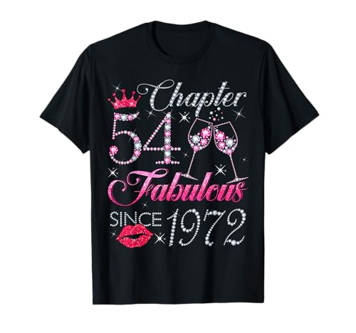 Kapitel 54 Fabelhaftes Geschenk zum 54. Geburtstag seit 1972 für Damen T-Shirt Kapitel 54 Fabelhaftes Geschenk zum 54. Geburtstag seit 1972 für Damen T-Shirt von Happy 54th Birthday Gift For Women Ladies