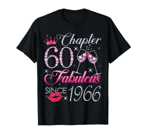 Chapter 60 Fabulous Since 1966 60. Geburtstagsgeschenk für Frauen T-Shirt Chapter 60 Fabulous Since 1966 60. Geburtstagsgeschenk für Frauen T-Shirt von Happy 60th Birthday Gift For Women Ladies