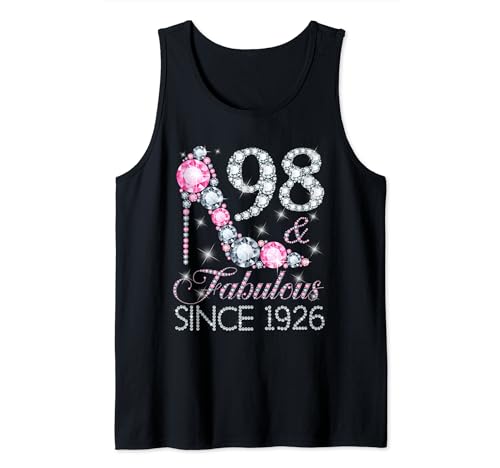 98 Und fabelhaft seit 1926 Alles Gute zum 98. Geburtstag Girl Lady Tank Top 98 Und fabelhaft seit 1926 Alles Gute zum 98. Geburtstag Girl Lady Tank Top von Happy 98 Years Old Birthday Gift For Ladies Women