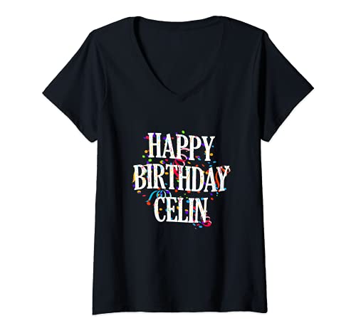Damen Happy Birthday Celin Mädchen Vorname Buntes Geburtstag T-Shirt mit V-Ausschnitt Damen Happy Birthday Celin Mädchen Vorname Buntes Geburtstag T-Shirt mit V-Ausschnitt von Happy Birthday Celin