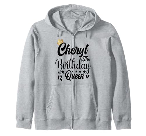 Cheryl The Birthday Queen Happy Birthday Shirt für Frauen Kapuzenjacke Cheryl The Birthday Queen Happy Birthday Shirt für Frauen Kapuzenjacke von Happy Birthday Cheryl The Birthday Queen Women