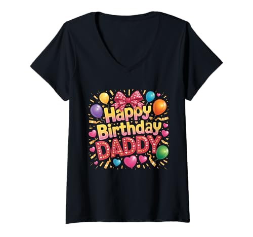 Damen OMG It's My Papa's Birthday Daddy Dad Papa Vater T-Shirt mit V-Ausschnitt Damen OMG It's My Papa's Birthday Daddy Dad Papa Vater T-Shirt mit V-Ausschnitt von Happy Birthday Daddy