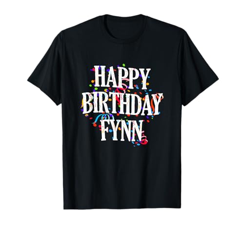 Happy Birthday Fynn Jungen Vorname Buntes Geburtstag T-Shirt Happy Birthday Fynn Jungen Vorname Buntes Geburtstag T-Shirt von Happy Birthday Fynn
