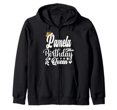 Pamela The Birthday Queen Happy Birthday Shirt für Damen Kapuzenjacke Pamela The Birthday Queen Happy Birthday Shirt für Damen Kapuzenjacke von Happy Birthday Pamela The Birthday Queen Women