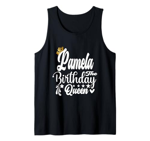 Pamela The Birthday Queen Happy Birthday Shirt für Damen Tank Top Pamela The Birthday Queen Happy Birthday Shirt für Damen Tank Top von Happy Birthday Pamela The Birthday Queen Women