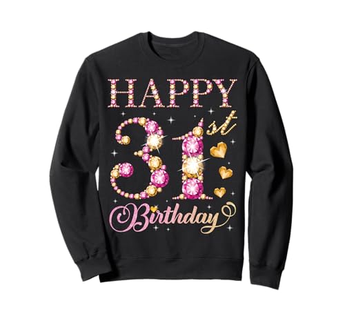 Alles Gute zum 31. Geburtstag, Geburtstagsfeier für Männer und Frauen, 31 Jahre Sweatshirt Alles Gute zum 31. Geburtstag, Geburtstagsfeier für Männer und Frauen, 31 Jahre Sweatshirt von Happy Birthday Party It's My Birthday Party